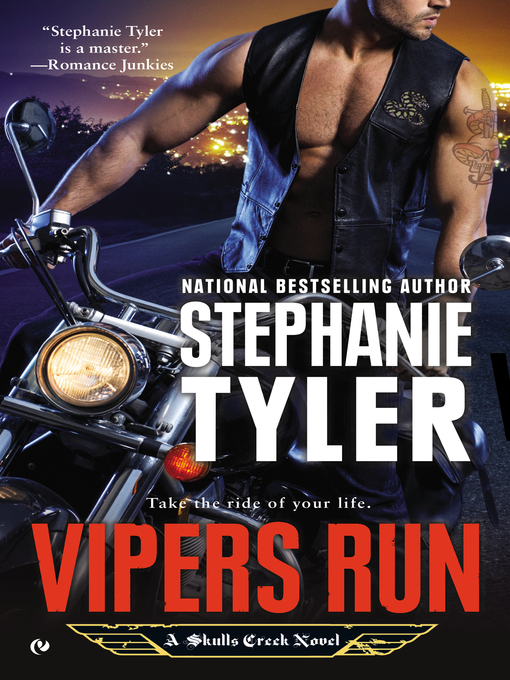 Title details for Vipers Run by Stephanie Tyler - Available